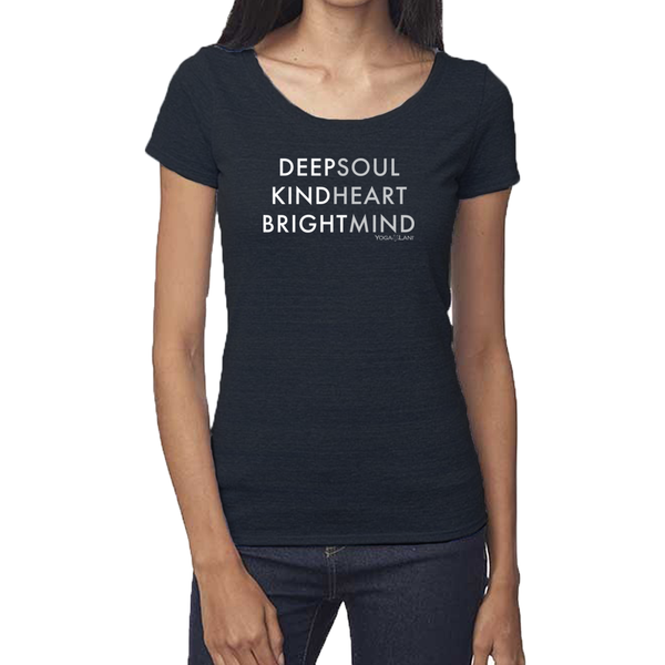 "Deep Kind Bright" women's, organic cotton and bamboo, short sleeve t-shirt