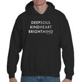 "Deep Kind Bright" unisex, organic cotton hoodie