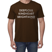 "Deep Kind Bright" unisex, organic cotton and bamboo, short sleeve t-shirt